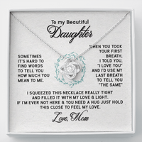 Load image into Gallery viewer, To My Beautiful Daughter from Mom-Love Knot Necklace - JustFamilyThings
