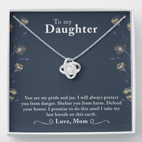Load image into Gallery viewer, To My Daughter - You are my pride - Love Knot Necklace - JustFamilyThings
