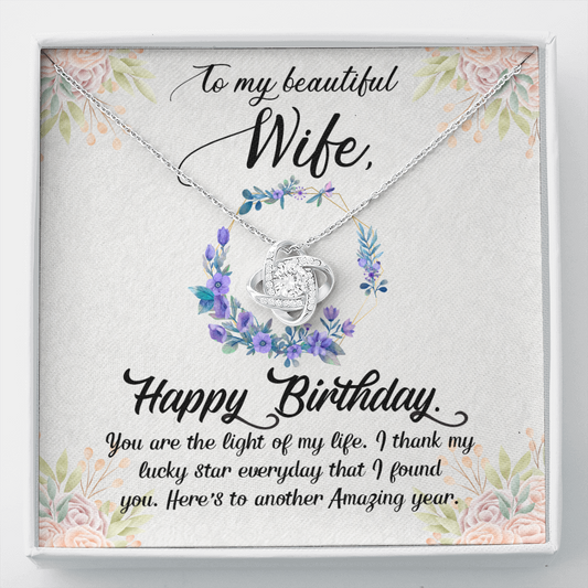 Happy Birthday to my beautiful wife - Love Knot Necklace - JustFamilyThings