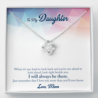Load image into Gallery viewer, To My Daughter from Mom - When it’s too hard - Love Knot Necklace - JustFamilyThings
