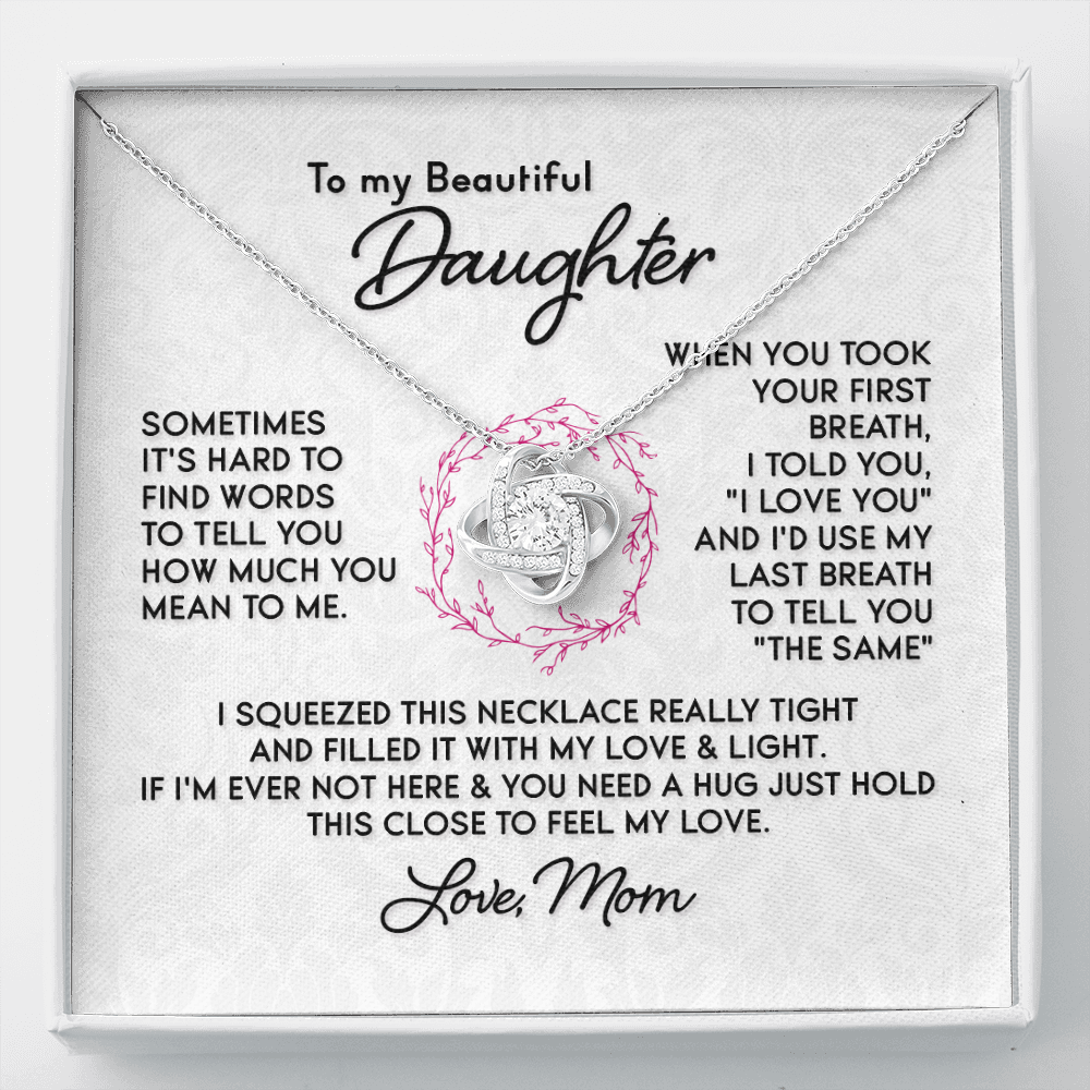 To My Beautiful Daughter from Mom - Love Knot Necklace - JustFamilyThings