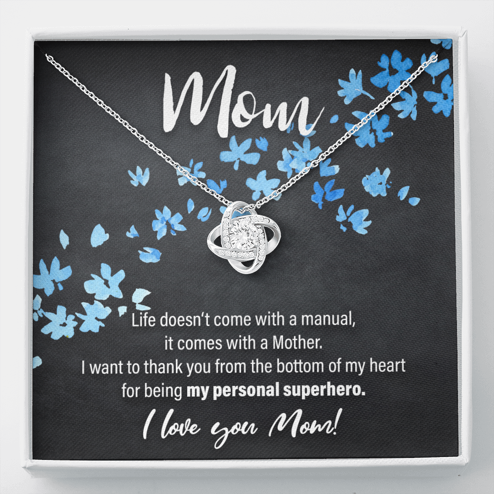 mom, my personal superhero - Love Knot Necklace - JustFamilyThings