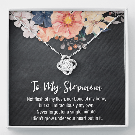 to my stepmom, not flesh of my flesh - Love Knot Necklace - JustFamilyThings