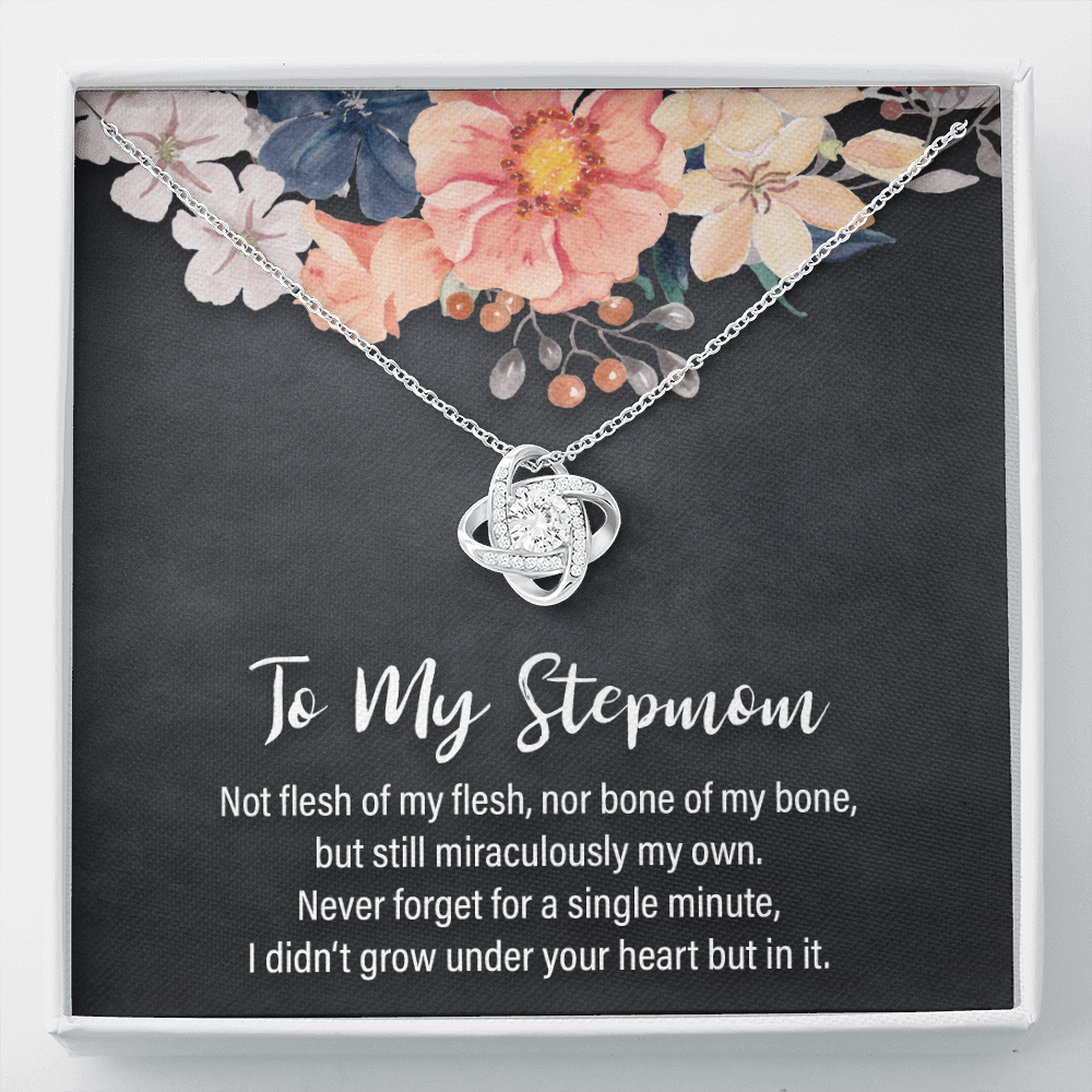 to my stepmom, not flesh of my flesh - Love Knot Necklace - JustFamilyThings