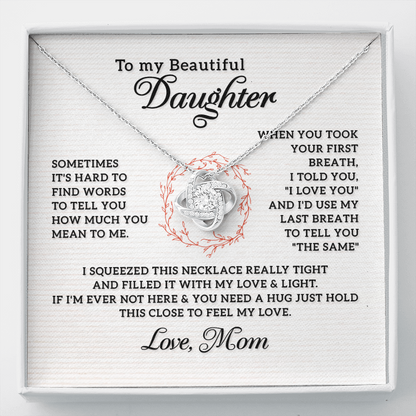 To My Beautiful Daughter from Mom- Love Knot Necklace - JustFamilyThings