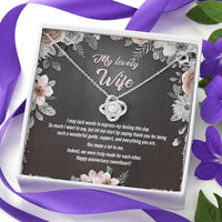 Load image into Gallery viewer, My Lovely Wife - Anniversary Gift - Love Knot Necklace - JustFamilyThings
