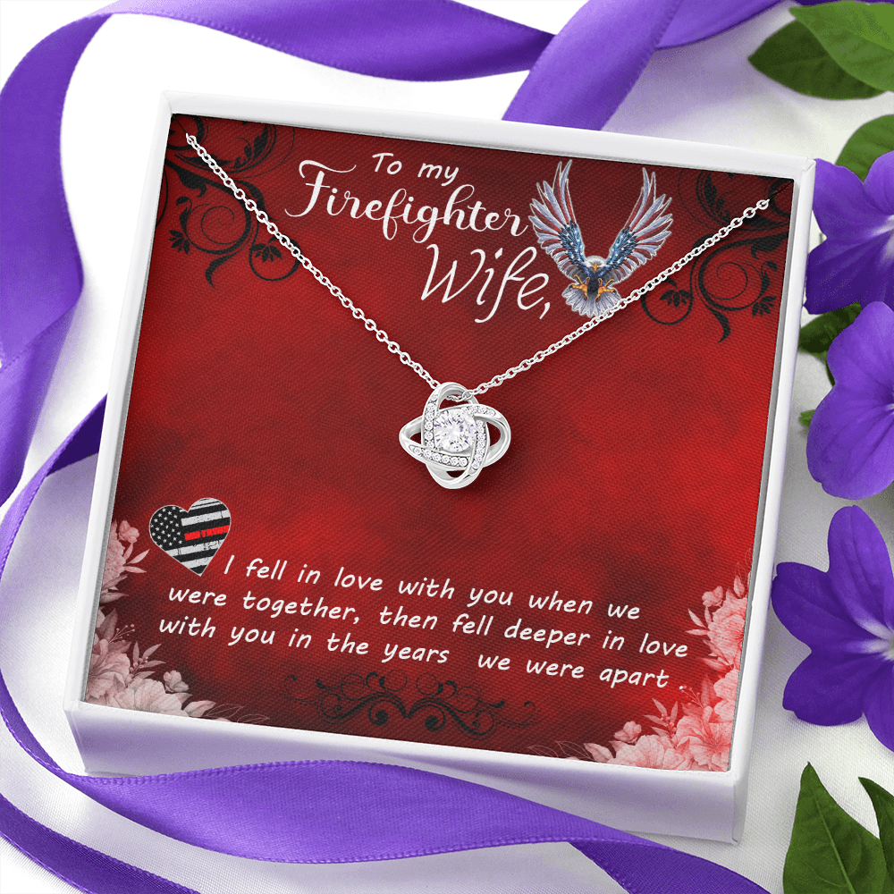 to my Firefighter wife - Love Knot Necklace - JustFamilyThings