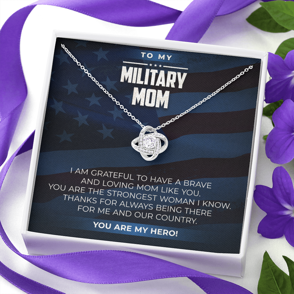 to my Military Mom, you are my hero - Love Knot Necklace - JustFamilyThings