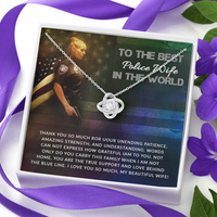 Load image into Gallery viewer, to the best police wife - Love Knot Necklace - JustFamilyThings
