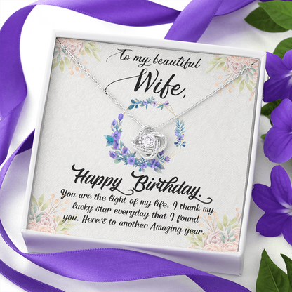 Happy Birthday to my beautiful wife - Love Knot Necklace - JustFamilyThings