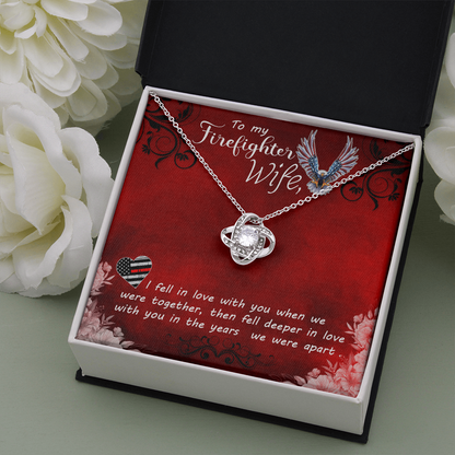 to my Firefighter wife - Love Knot Necklace - JustFamilyThings
