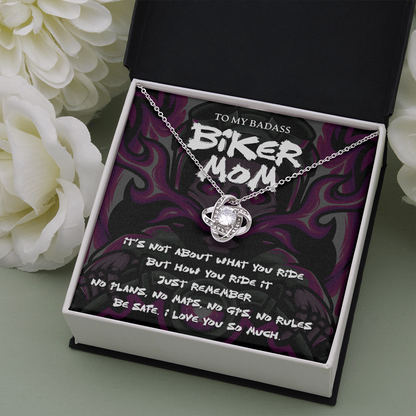 to my badass biker mom - Love Knot Necklace - JustFamilyThings