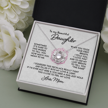 To My Beautiful Daughter from Mom - Love Knot Necklace - JustFamilyThings