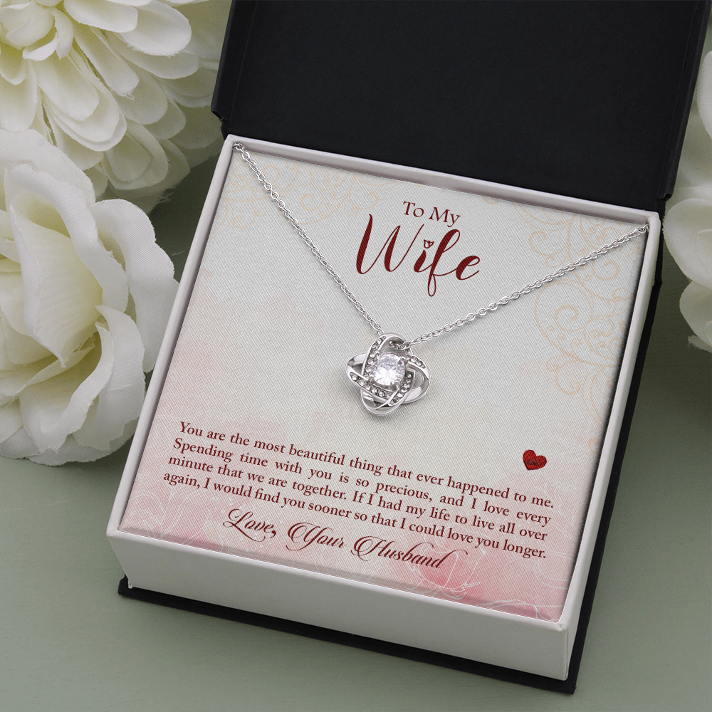 To my wife - You are the most beautiful thing - Love Knot Necklace - JustFamilyThings