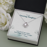 Load image into Gallery viewer, To my amazing daughter - Life doesn’t get easier - Love Knot Necklace - JustFamilyThings
