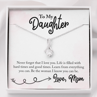 Load image into Gallery viewer, To My Daughter From Mom - Alluring Beauty Necklace - JustFamilyThings
