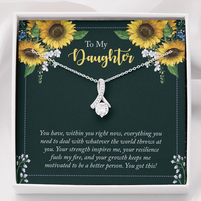 To My Daughter - you have within you right now - Alluring Beauty Necklace - JustFamilyThings