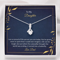 Load image into Gallery viewer, To My Daughter from Dad - I am so pround of the person you are today - Alluring Beauty Necklace - JustFamilyThings
