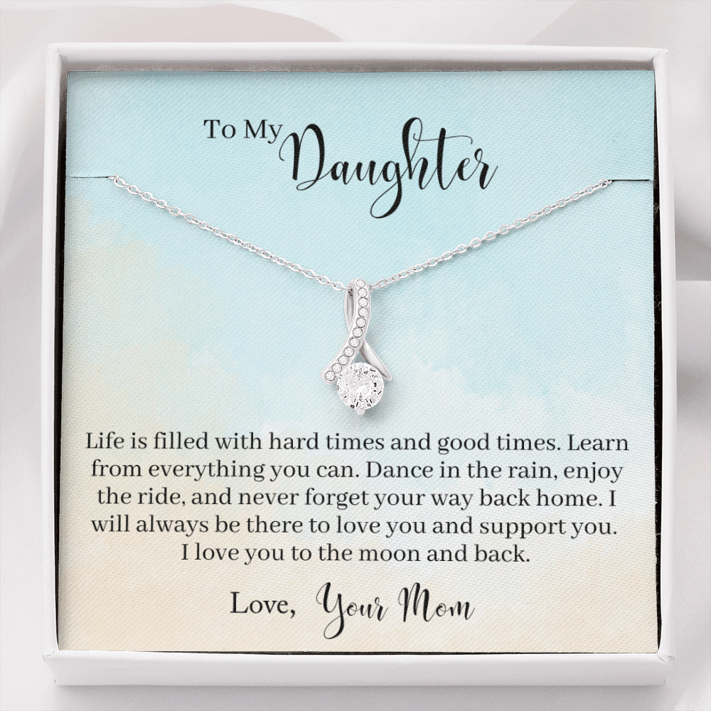 To My Daughter from mom - Learn From Everything - Alluring Beauty Necklace - JustFamilyThings