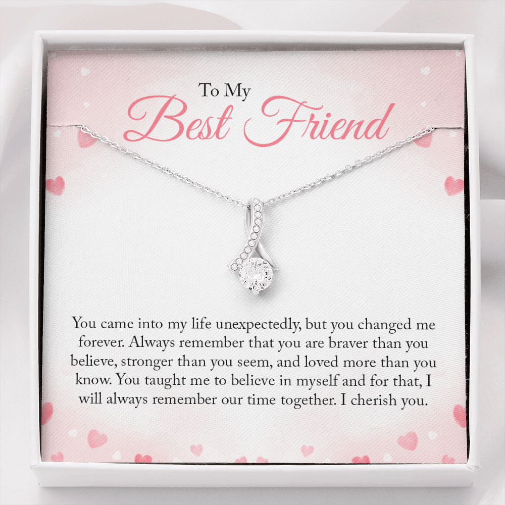 To my Best Friend - you came into my life unexpectedly - Alluring Beauty Necklace - JustFamilyThings