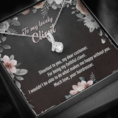Personalized Job Title - To My Lovely Client - Gift Necklace - Alluring Beauty Necklace - JustFamilyThings