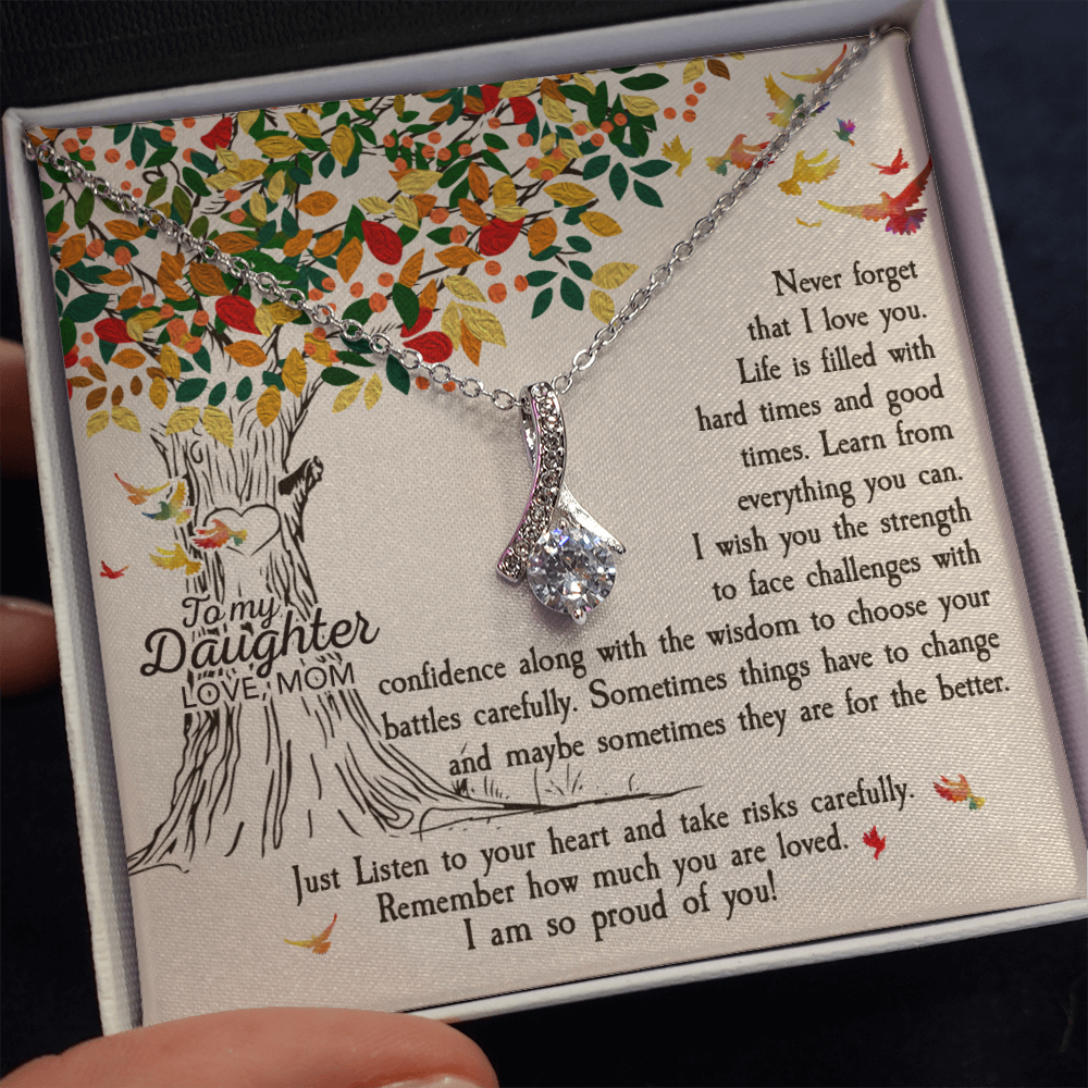 to my daughter from mom, Never Forget That I Love You - Alluring Beauty Necklace - JustFamilyThings