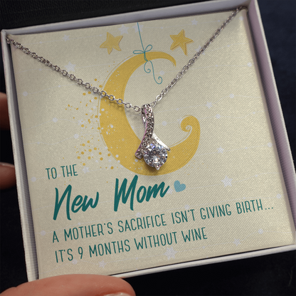 To the New Mom 9 months without wine - Alluring Beauty Necklace - JustFamilyThings