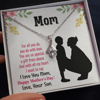 Load image into Gallery viewer, mom you are so special, to mom from son - Alluring Beauty Necklace - JustFamilyThings
