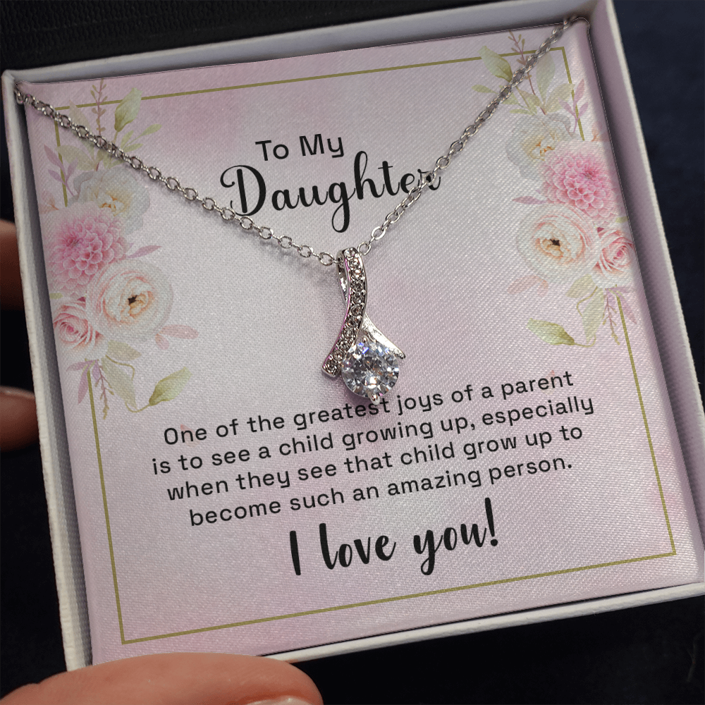 to my daughter - one of the greatest joys - Alluring Beauty Necklace - JustFamilyThings