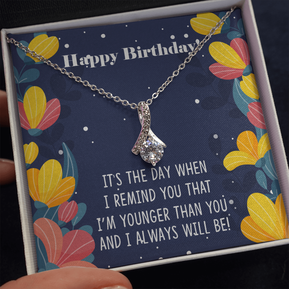 Funny Younger Siblings Birthday - Alluring Beauty Necklace - JustFamilyThings