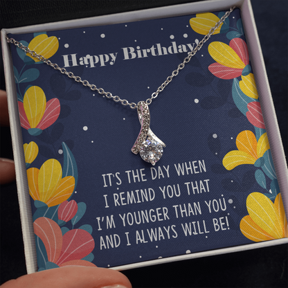 Funny Younger Siblings Birthday - Alluring Beauty Necklace - JustFamilyThings