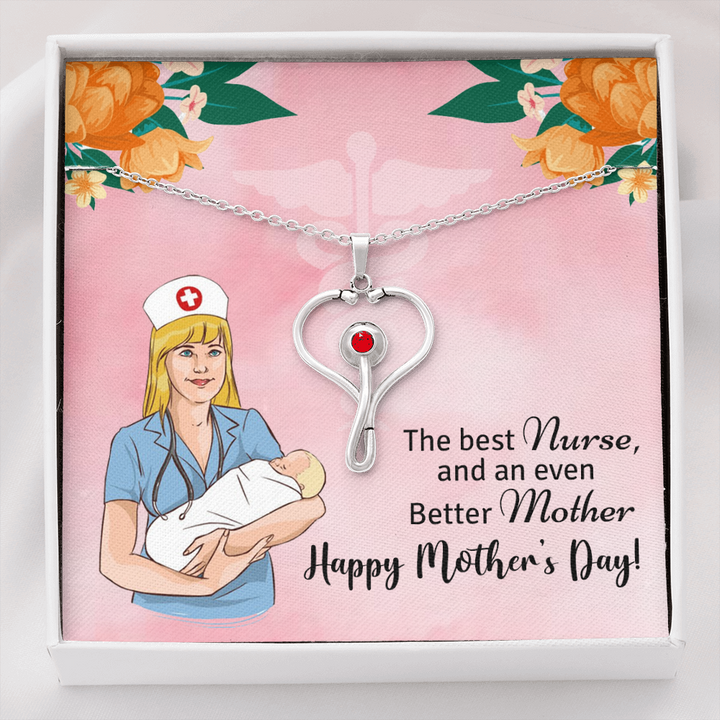 The best nurse and an even better mother - happy mother's day - Stethoscope Necklace - JustFamilyThings