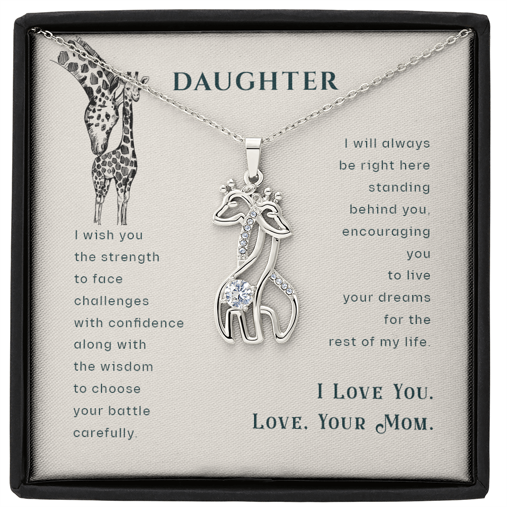 To my daughter from mom - I wish you the strength - Giraffe Necklace - JustFamilyThings