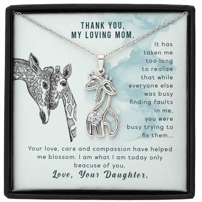 To my mom from daughter - It has taken me too long to realize - Giraffe Necklace - JustFamilyThings