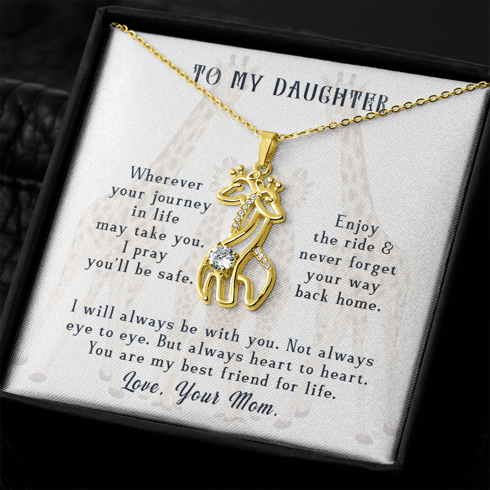 To my daughter from mom - wherever your journey in life may take you - Giraffe Necklace - JustFamilyThings