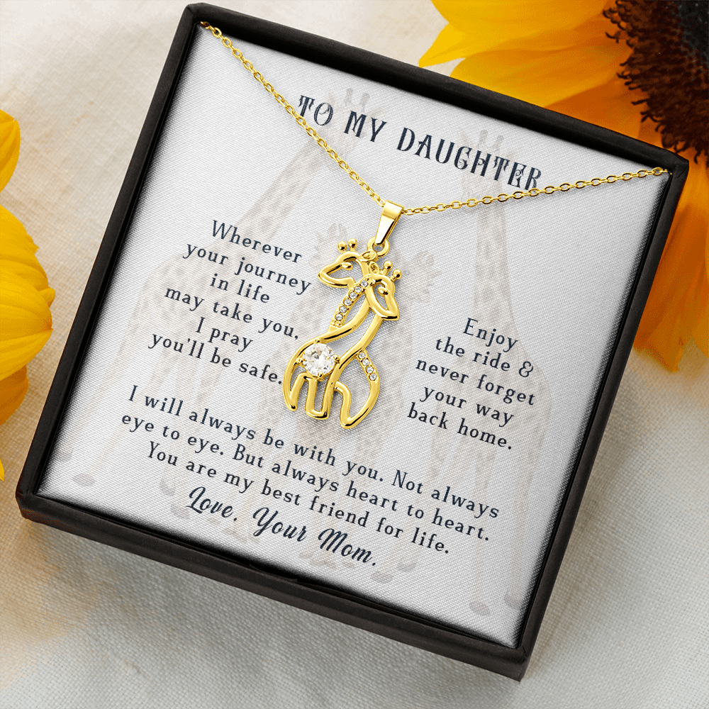 To my daughter from mom - wherever your journey in life may take you - Giraffe Necklace - JustFamilyThings