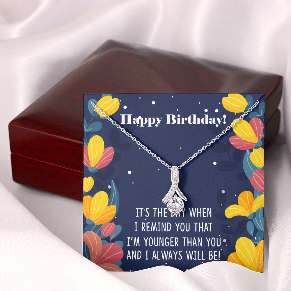 Funny Younger Siblings Birthday - Alluring Beauty Necklace - JustFamilyThings