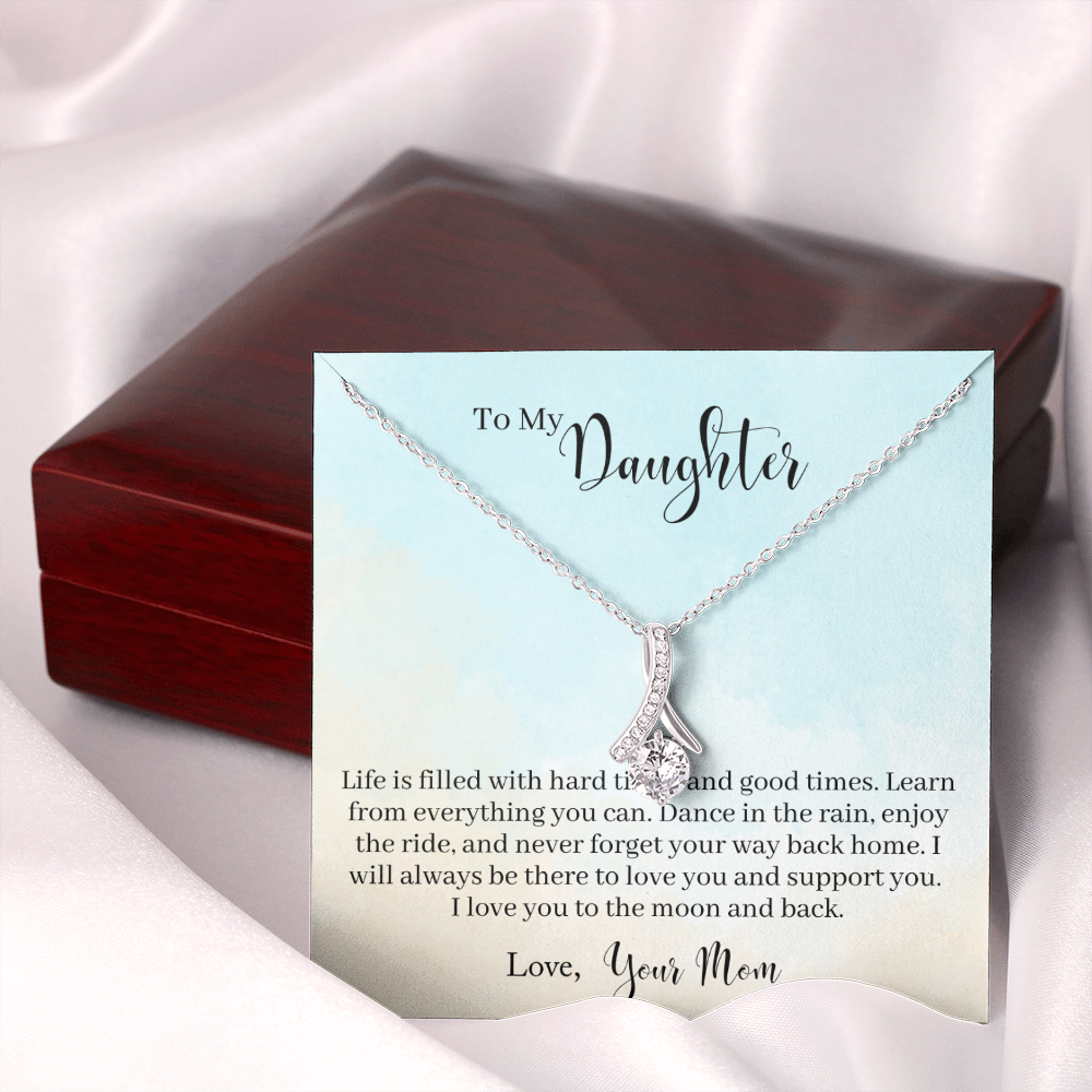 To My Daughter from mom - Learn From Everything - Alluring Beauty Necklace - JustFamilyThings