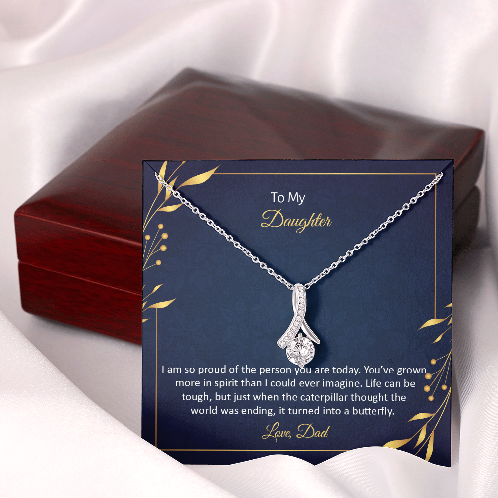 To My Daughter from Dad - I am so pround of the person you are today - Alluring Beauty Necklace - JustFamilyThings