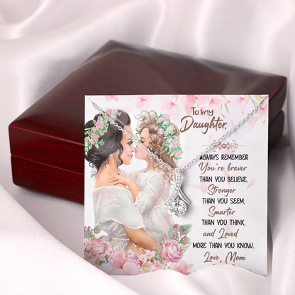To Daughter From Mom - Alluring Beauty Necklace - JustFamilyThings