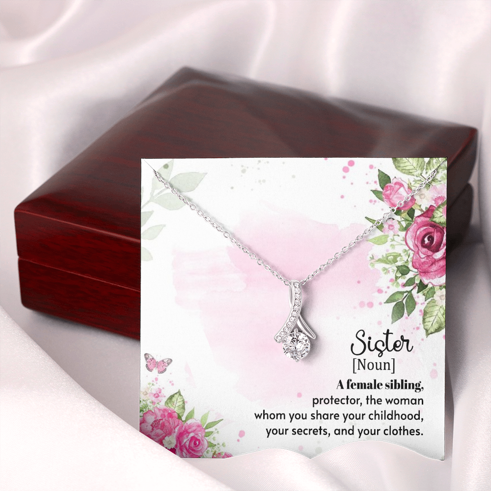 To My Sister - A female sibling - Alluring Beauty Necklace - JustFamilyThings
