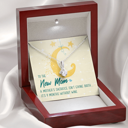 To the New Mom 9 months without wine - Alluring Beauty Necklace - JustFamilyThings