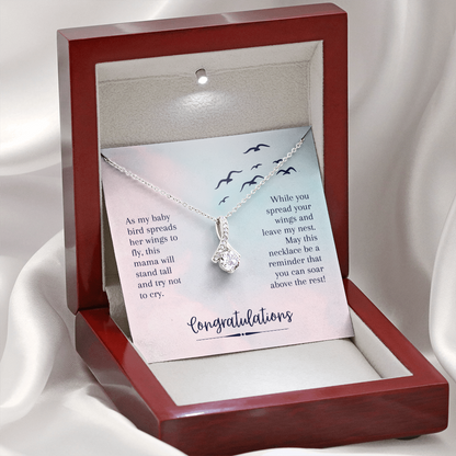 Soar Above the rest - Graduation gift from mom - Alluring Beauty Necklace - JustFamilyThings