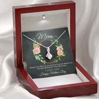 Load image into Gallery viewer, Happy Mothers Day - Alluring Beauty Necklace - JustFamilyThings
