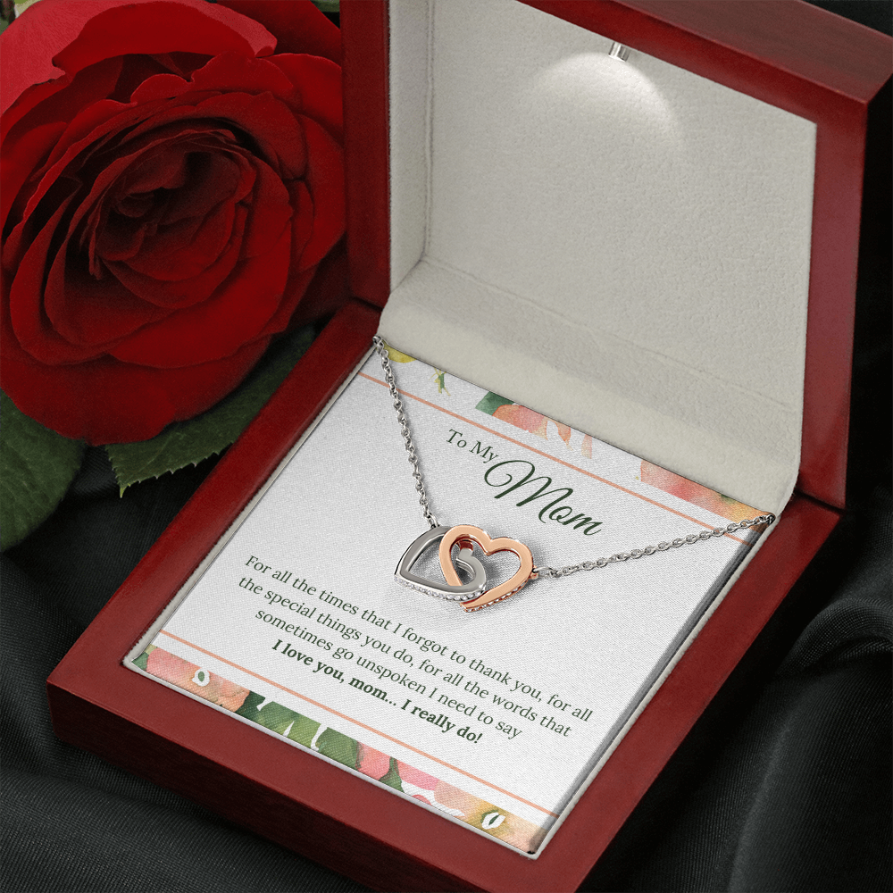 To My Mom - I Love You, I really Do - Interlocking Hearts Necklace - JustFamilyThings
