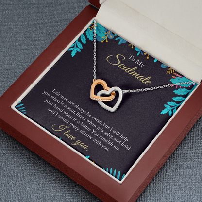 To My Soulmate - life may not always be sweet - Interlocking Hearts Necklace - JustFamilyThings