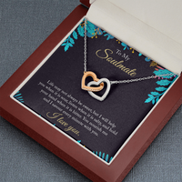 Load image into Gallery viewer, To My Soulmate - life may not always be sweet - Interlocking Hearts Necklace - JustFamilyThings

