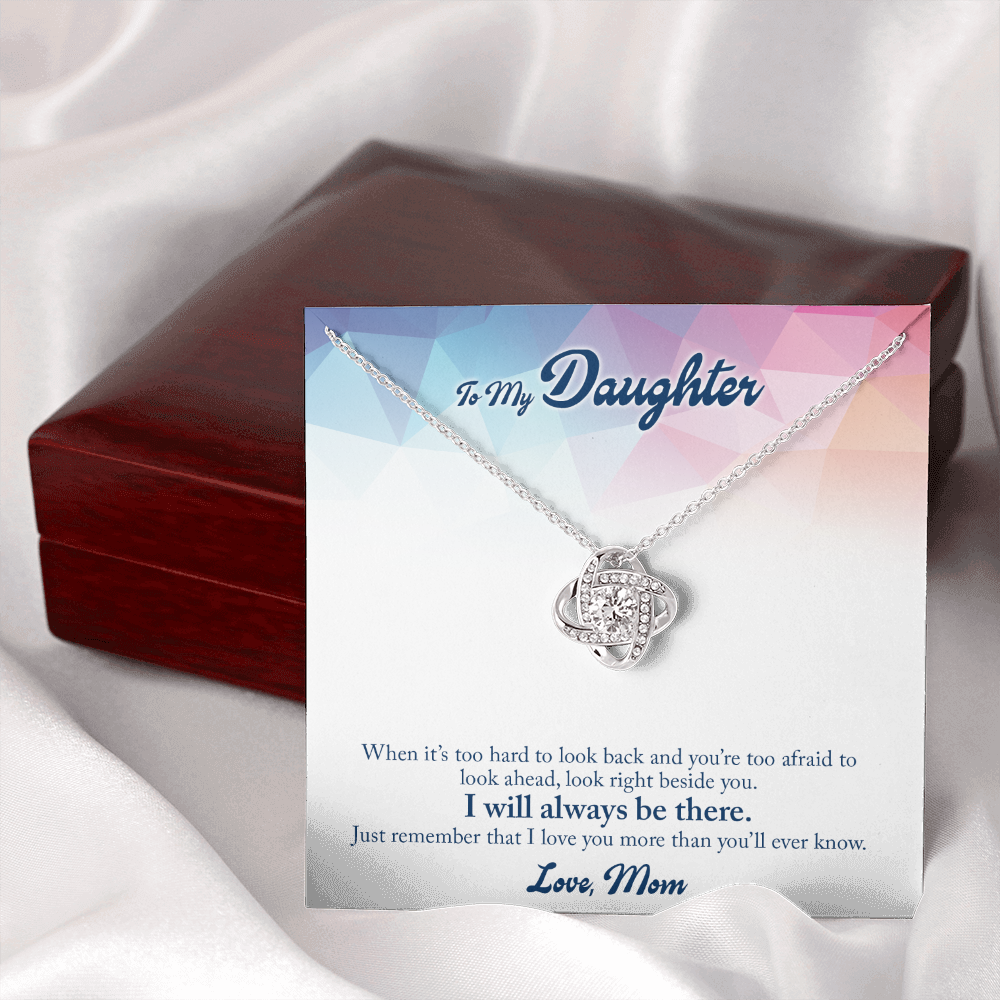 To My Daughter from Mom - When it’s too hard - Love Knot Necklace - JustFamilyThings