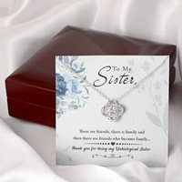 Load image into Gallery viewer, To My Unbiological Sister - Friends who become family - Love Knot Necklace - JustFamilyThings
