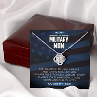 Load image into Gallery viewer, to my Military Mom, you are my hero - Love Knot Necklace - JustFamilyThings
